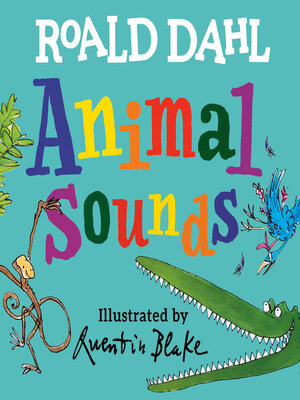 cover image of Roald Dahl Animal Sounds